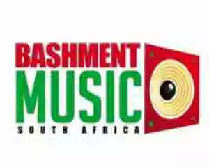 Bashment Music SA - Baddest Original Ft. African All Stars